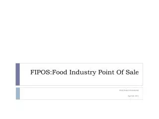 FIPOS:Food Industry Point Of Sale
