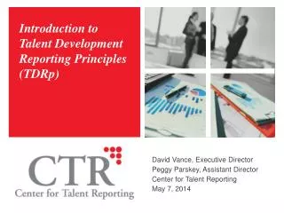 Introduction to Talent Development Reporting Principles (TDRp)