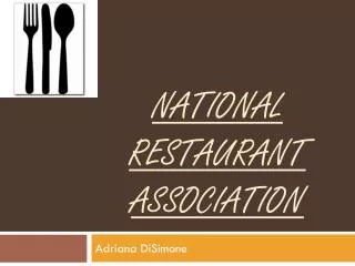 National Restaurant Association