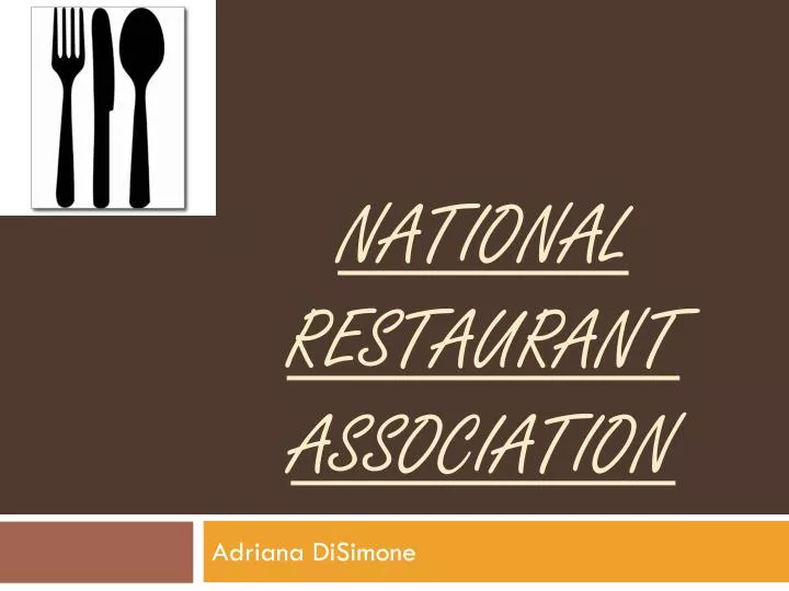 national restaurant association