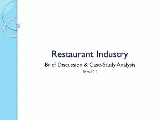 Restaurant Industry