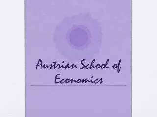 Austrian School of Economics