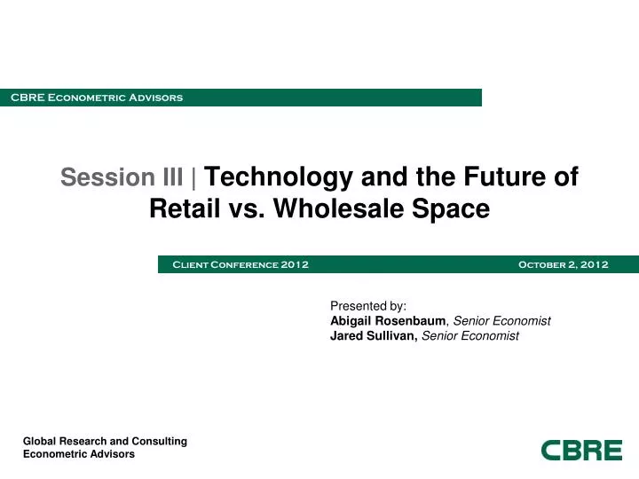session iii technology and the future of retail vs wholesale space
