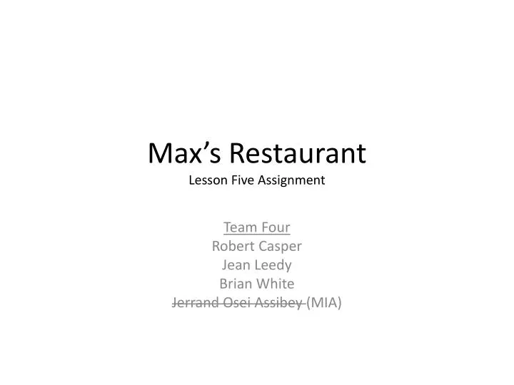 max s restaurant lesson five assignment