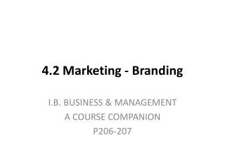 4.2 Marketing - Branding