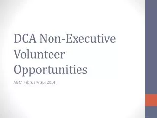 DCA Non-Executive Volunteer Opportunities