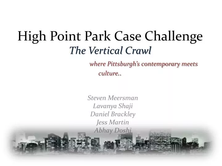 high point park case challenge the vertical crawl where pittsburgh s contemporary meets culture