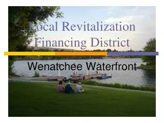 Local Revitalization Financing District