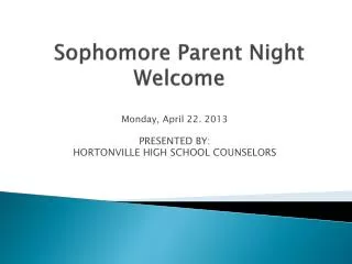 Sophomore Parent Night Welcome