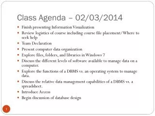 Class Agenda – 02/03/2014