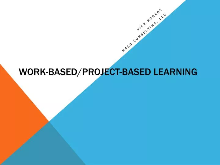 work based project based learning