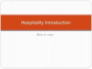 Hospitality Introduction