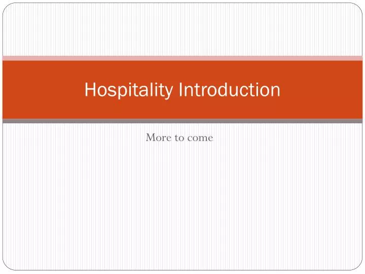 hospitality introduction