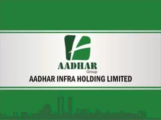 Aadhar Infra Holding Limited