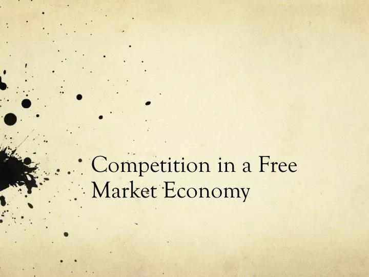 competition in a free market economy