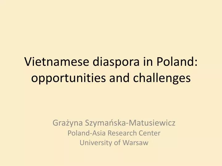 vietnamese diaspora in poland opportunities and challenges