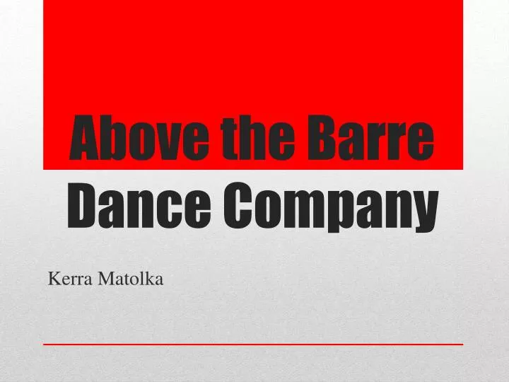 above the barre dance company