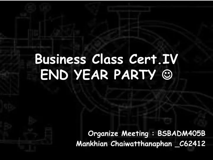 business class cert iv end year party