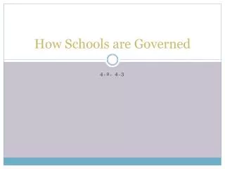 How Schools are Governed