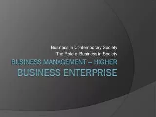 Business Management – higher Business enterprise