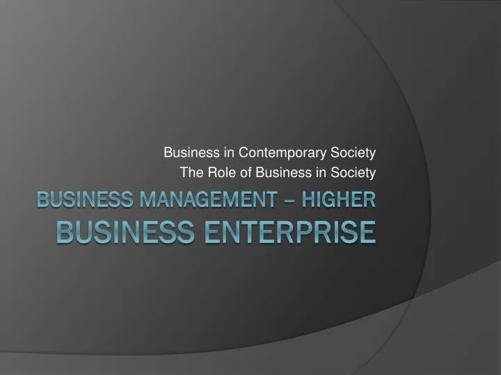 business in contemporary society the role of business in society