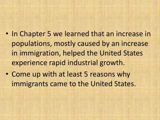 Anticipate: What kind of problems might these new immigrants face when they get to America? (Think about the problems im