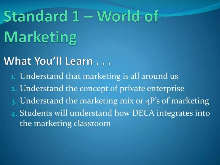 standard 1 world of marketing what you ll learn