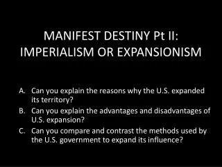 manifest destiny pt ii imperialism or expansionism