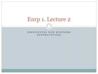 Enrp 1. Lecture 2