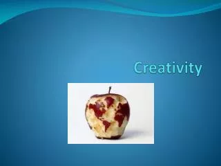 creativity