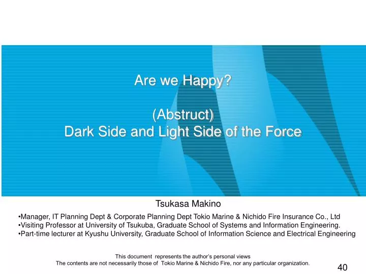 are we happy abstruct dark side and light side of the force