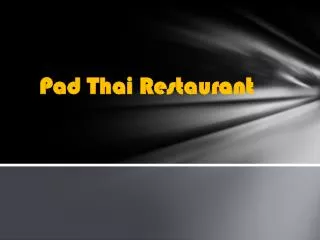 Pad Thai Restaurant