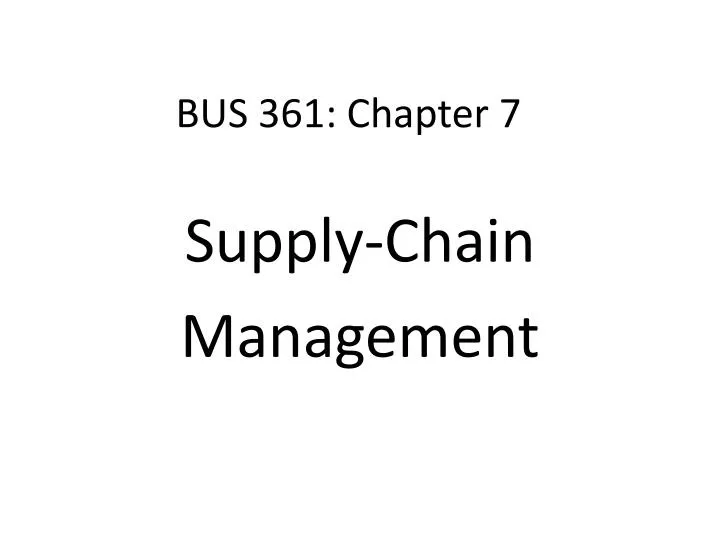 bus 361 chapter 7