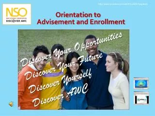 Orientation to Advisement and Enrollment