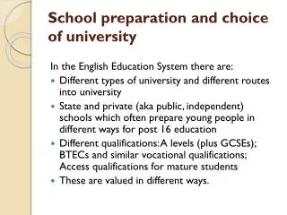 School preparation and choice of university