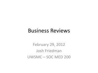 Business Reviews