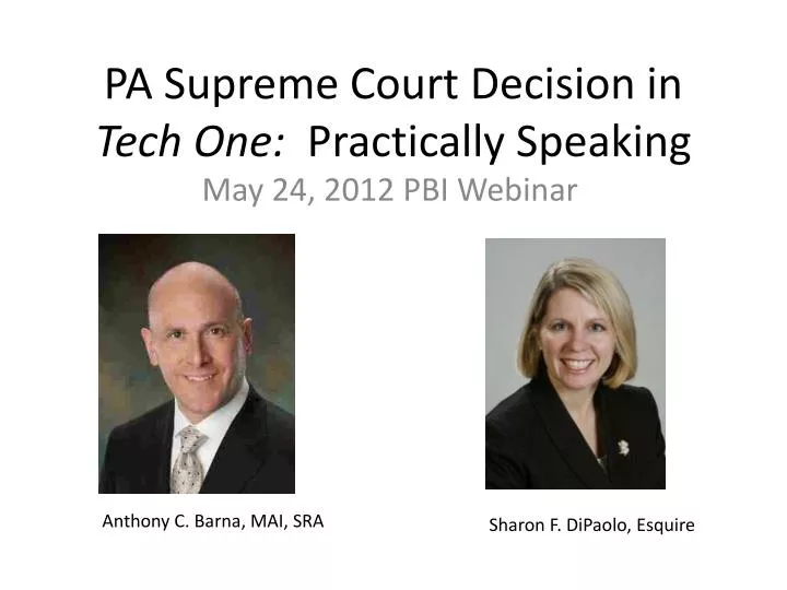 pa supreme court decision in tech one practically speaking