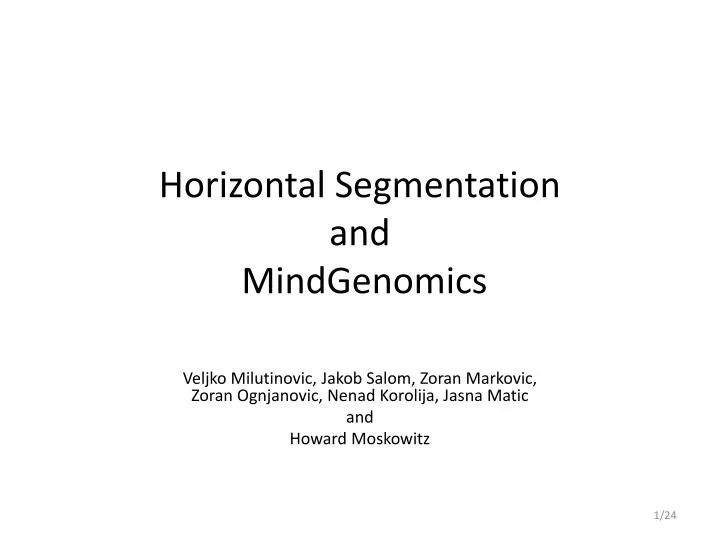 horizontal segmentation and mindgenomics