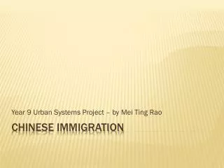 Chinese immigration