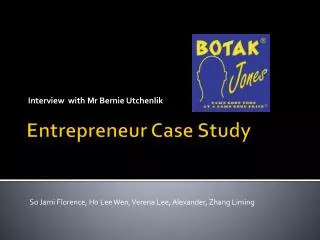 Entrepreneur Case Study