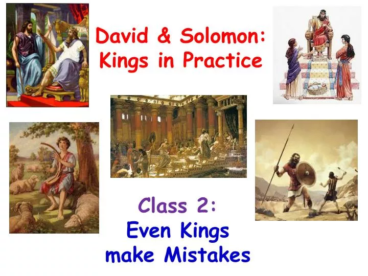 class 2 even kings make mistakes