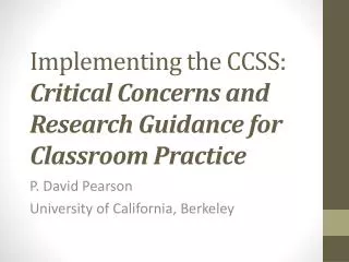 Implementing the CCSS: Critical Concerns and Research Guidance for Classroom Practice