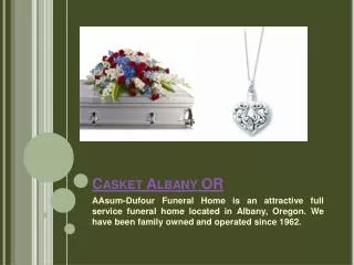 Coffin Albany OR