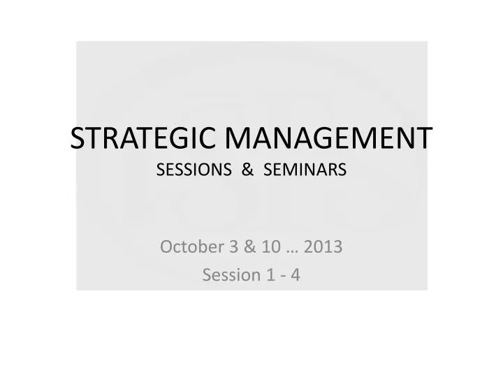 strategic management sessions seminars