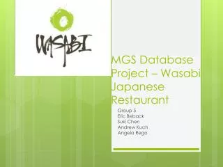 MGS Database Project – Wasabi Japanese Restaurant