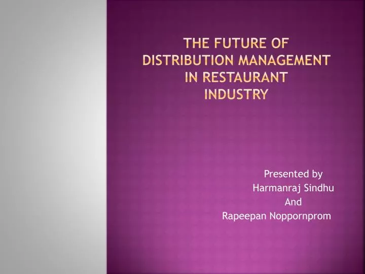 the future of distribution management in restaurant industry