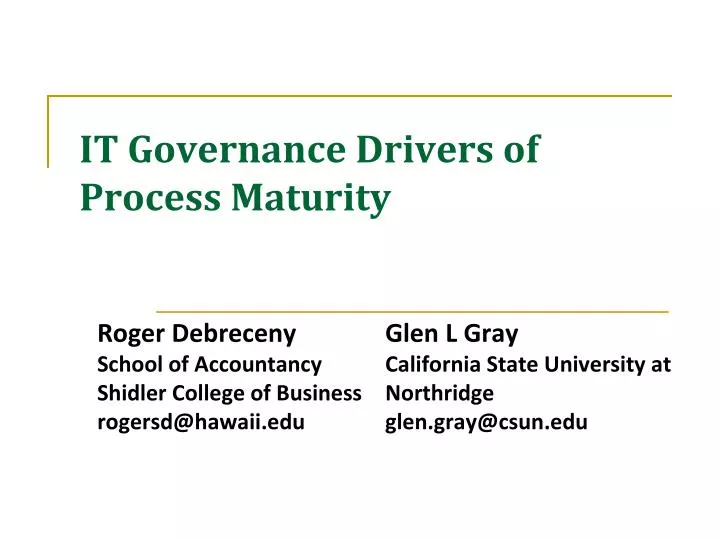 it governance drivers of process maturity