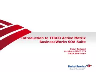 Introduction to TIBCO Active Matrix BusinessWorks SOA Suite