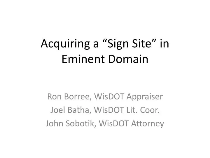 acquiring a sign site in eminent domain