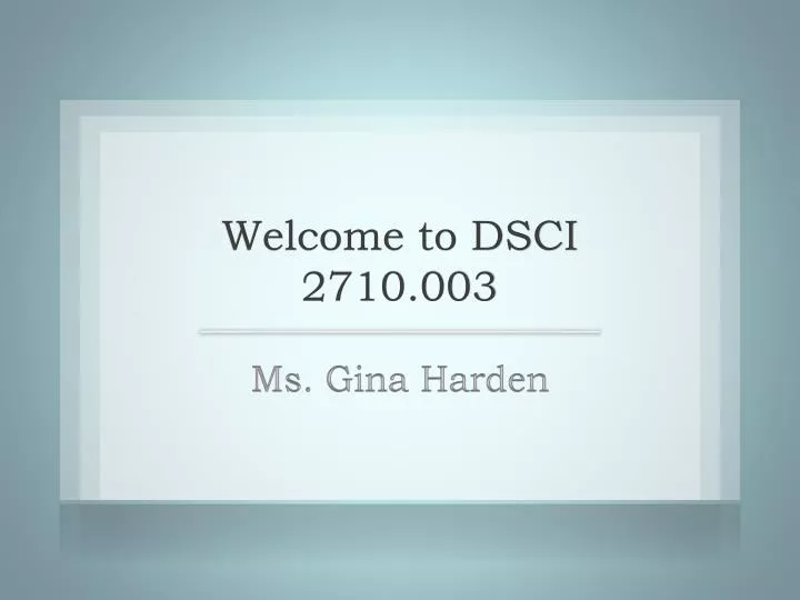 welcome to dsci 2710 003